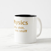 Tasse 2 Couleurs humour physique (Devant droit)