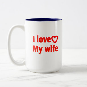 Tasse 2 Couleurs I Love My Wife - Cadeau romantique pour femme, mar