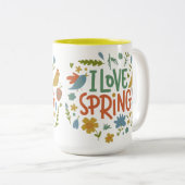 Tasse 2 Couleurs I Love Spring Disponible en 11-once ou 15 (Devant droit)