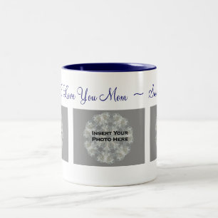 Tasse 2 Couleurs I Love You Maman Photo personnalisée
