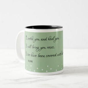 Tasse 2 Couleurs I Soothe You : Citation Inspirante Rumi Healing