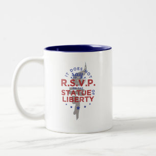 Tasse 2 Couleurs Il ne dit pas RSVP sur la statue de la liberté