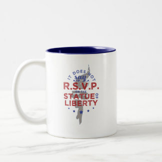 Tasse 2 Couleurs Il ne dit pas RSVP sur la statue de la liberté