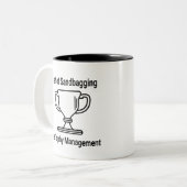 Tasse 2 Couleurs Il ne sabre pas sa gestion des trophées (Devant gauche)