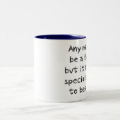 Tasse 2 Couleurs Il prend quelqu'un spécial (Centre)