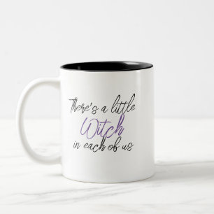 Tasse 2 Couleurs "Il y a une petite sorcière en chacun de nous"