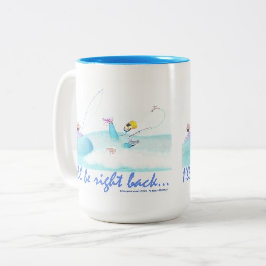 Tasse 2 Couleurs I'll Be Right Back (Devant gauche)