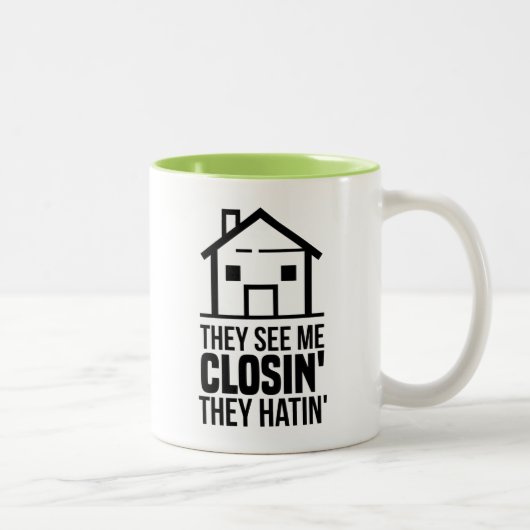 Tasse 2 Couleurs Ils Me Voient Fermer L'Agent Immobilier (Droit)