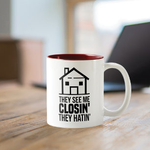 Tasse 2 Couleurs Ils Me Voient Fermer L'Agent Immobilier