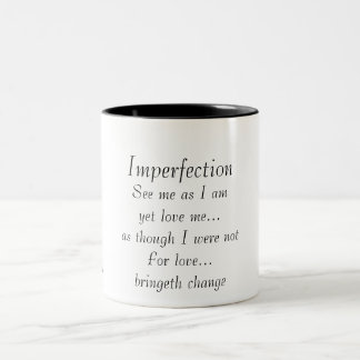 Tasse 2 Couleurs Imperfection-Voyez-moi comme je suis
