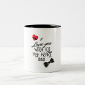 Tasse 2 Couleurs Infinite Love for Dad (Centre)