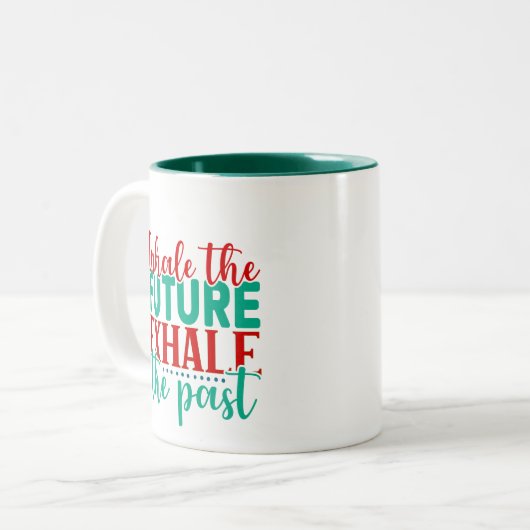 Tasse 2 Couleurs Inhale the Future Exhale the Past Design (Devant gauche)