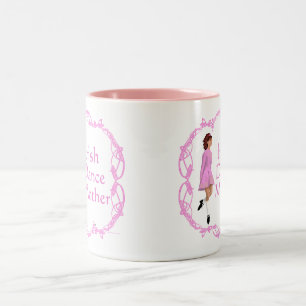 Tasse 2 Couleurs Irlandais Step Dance Mère - Rose