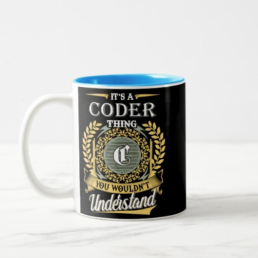 Tasse 2 Couleurs  It's A Coder Thing You Couldn't Understand (Gauche)
