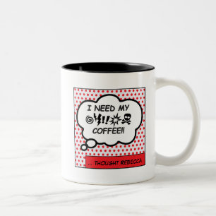 Tasse 2 Couleurs J'ai besoin de mon café