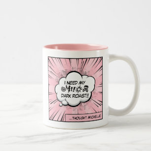 Tasse 2 Couleurs J'ai besoin de mon café : Bande dessinée drôle de