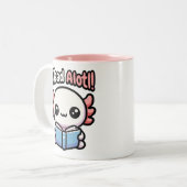 Tasse 2 Couleurs J'Ai Lu Alotl ! Pun Axolotl à lecture mignonne (Devant gauche)