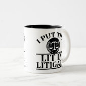 Tasse 2 Couleurs J'Ai Mis La Lumière Dans Litigate - Drôle de dire (Devant droit)