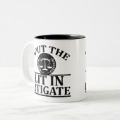 Tasse 2 Couleurs J'Ai Mis La Lumière Dans Litigate - Drôle de dire (Devant gauche)