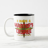 Tasse 2 Couleurs J'ai une maîtrise ! (Gauche)