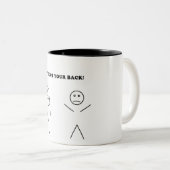 Tasse 2 Couleurs J'ai votre dos (Devant droit)
