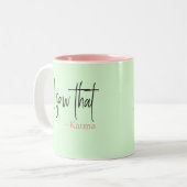 Tasse 2 Couleurs J'ai vu le karma (Devant gauche)