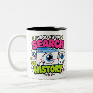 Tasse 2 Couleurs J'ai vu l'historique de vos recherches Drôle d'œil