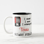 Tasse 2 Couleurs J'Ai Vu Stampé Notaire Public Texas (Gauche)
