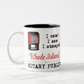 Tasse 2 Couleurs J'Ai Vu Un Notaire Bloqué Public Rhode Island (Gauche)