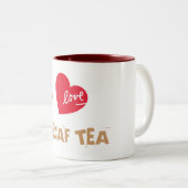 TASSE 2 COULEURS J'AIME LE THÉ DE DECAF (Devant droit)