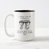 Tasse 2 Couleurs J'aime ma profession : les maths comptent tous les (Gauche)