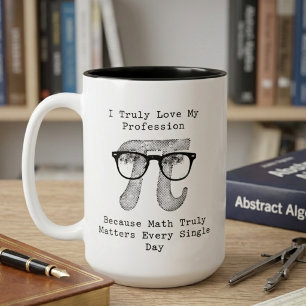 Tasse 2 Couleurs J'aime ma profession : les maths comptent tous les