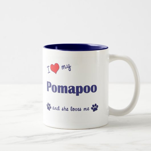 Tasse 2 Couleurs J'aime mon Pomapoo (le chien femelle) (Droit)