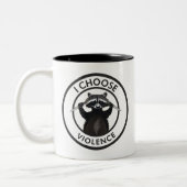 Tasse 2 Couleurs Je choisis Violence Funny Raccoon (Gauche)