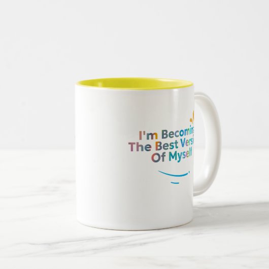 Tasse 2 Couleurs Je deviens la meilleure version de moi (Devant droit)