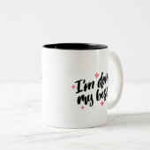 Tasse 2 Couleurs Je fais ma meilleure proposition (Devant droit)