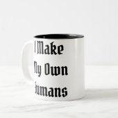 Tasse 2 Couleurs Je fais mes propres humains (Devant gauche)