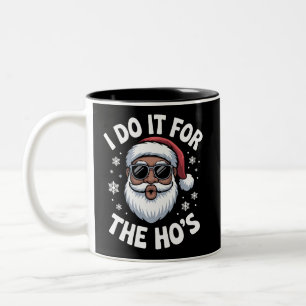 Tasse 2 Couleurs Je le fais pour les Hos Noël Afro-Américain