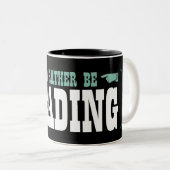 Tasse 2 Couleurs Je lirais plutôt (Devant droit)