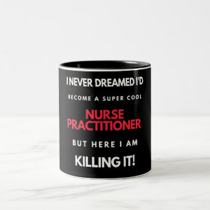 Tasse 2 Couleurs Je N'Ai Jamais rêvé que je devenais une infirmière