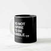 Tasse 2 Couleurs Je n'aspire pas à être une modeste citation Kamala (Devant gauche)