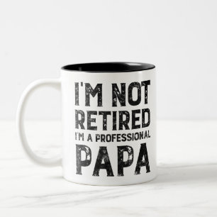 Tasse 2 Couleurs Je ne suis pas à la retraite, je suis un papa prof