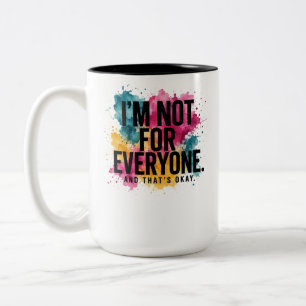 Tasse 2 Couleurs Je ne suis pas pour tout le monde – Aquarelle Col