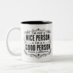 Tasse 2 Couleurs Je ne suis pas une personne gentille, je suis une