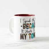 Tasse 2 Couleurs Je parle mon esprit (Devant gauche)