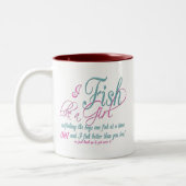 Tasse 2 Couleurs Je pêche comme une fille Engin de pêche (Gauche)