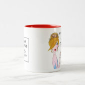 Tasse 2 Couleurs "Je Pensais Marier Prince Charming mais..." (Centre)
