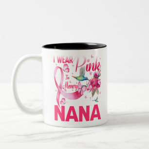 Tasse 2 Couleurs Je Porte Le Rose En Mémoire Pour Ma Nana