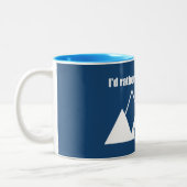 Tasse 2 Couleurs Je préfère être à Telluride Mountain (Gauche)