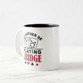 Tasse 2 Couleurs Je préfère jouer à Bridge Cool Bridge Card jeu (Devant gauche)